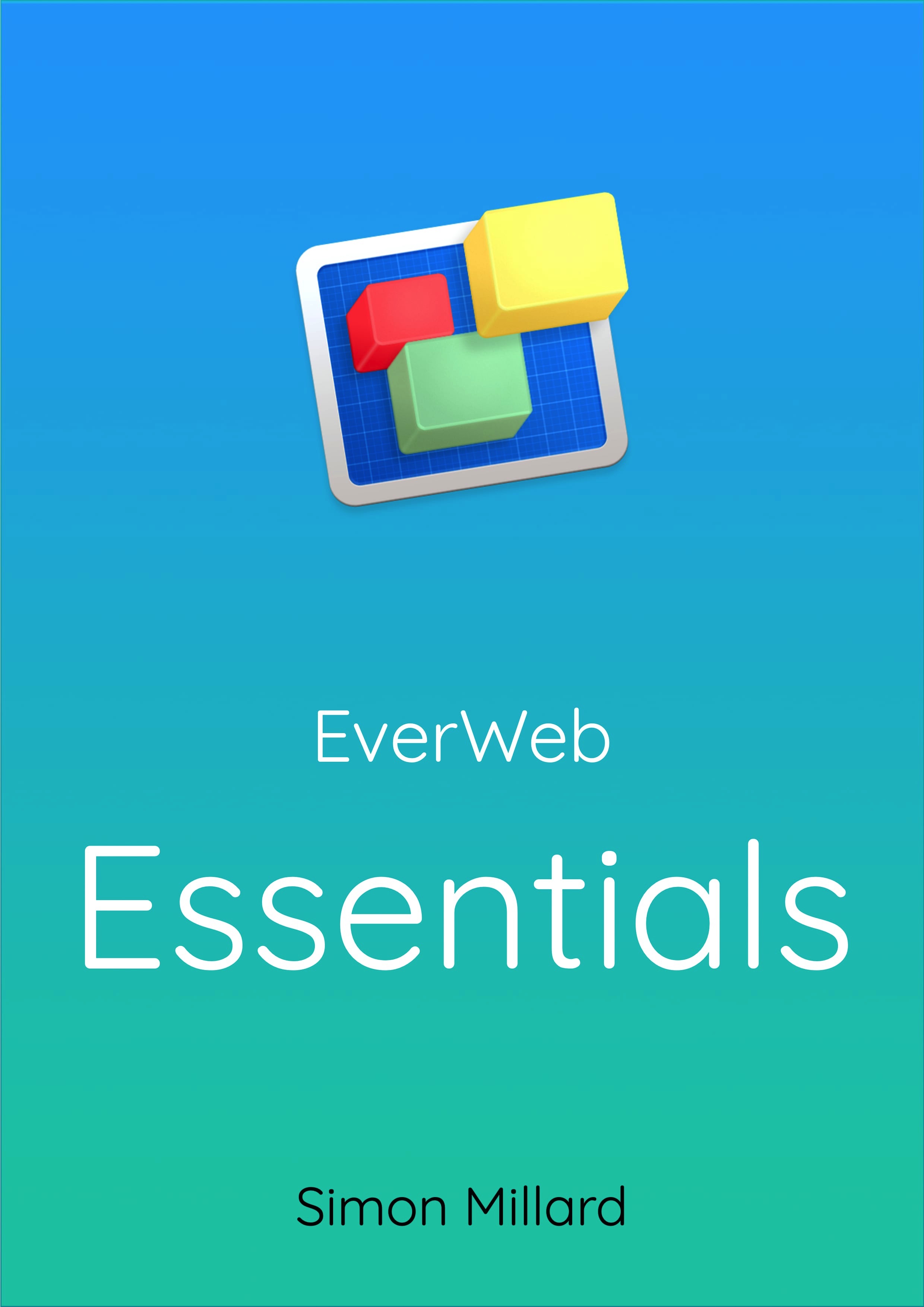 EverWeb Essentiuals are 3rd Party E-Books for EverWeb